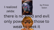 there is no good and evil only power and those to we.png